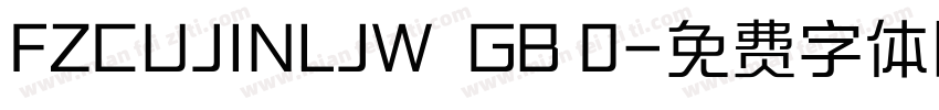 FZCUJINLJW  GB 0字体转换